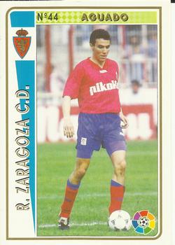1994-95 Mundicromo Sport Las Fichas de La Liga #44 Aguado Front