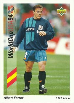 1993 Upper Deck World Cup Preview (Spanish/Italian) #43 Albert Ferrer Front