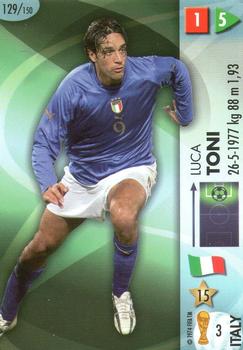 2006 Panini Goaaal! World Cup Germany #129 Luca Toni Front