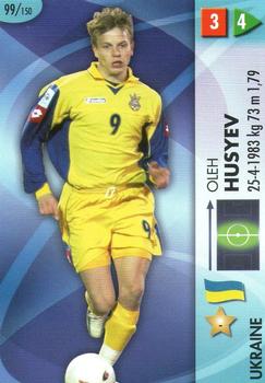 2006 Panini Goaaal! World Cup Germany #99 Oleh Husyev Front