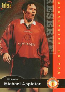 1997 Futera Manchester United #29 Michael Appleton Front