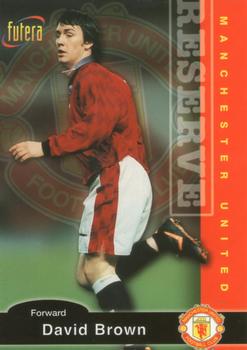 1997 Futera Manchester United #34 David Brown Front
