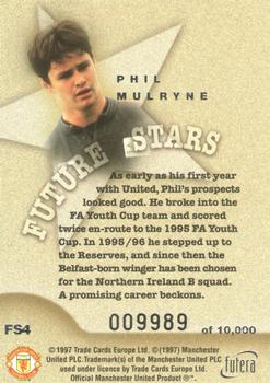 1997 Futera Manchester United - Future Stars Silver #FS4 Phil Mulryne Back