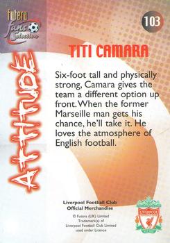 2000 Futera Fans Selection Liverpool #103 Titi Camara Back