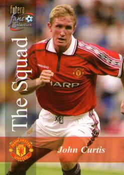 2000 Futera Fans Selection Manchester United #117 John Curtis Front