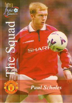 2000 Futera Fans Selection Manchester United #124 Paul Scholes Front