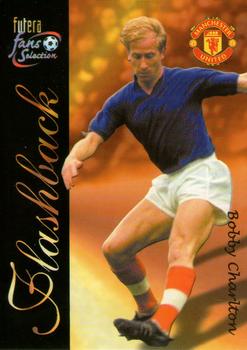 2000 Futera Fans Selection Manchester United #150 Bobby Charlton Front