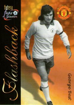 2000 Futera Fans Selection Manchester United #151 George Best Front