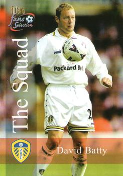 2000 Futera Fans Selection Leeds United #104 David Batty Front