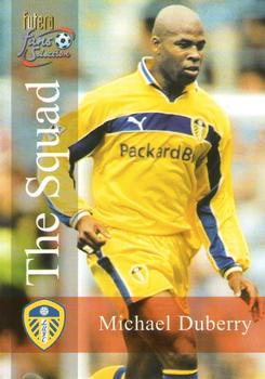 2000 Futera Fans Selection Leeds United #105 Michael Duberry Front