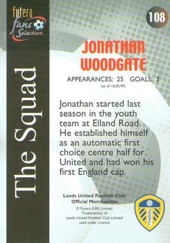 2000 Futera Fans Selection Leeds United #108 Jonathan Woodgate Back