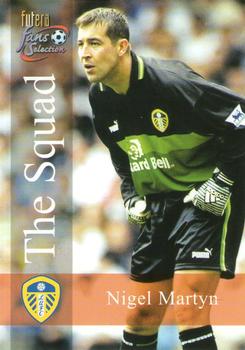 2000 Futera Fans Selection Leeds United #114 Nigel Martyn Front