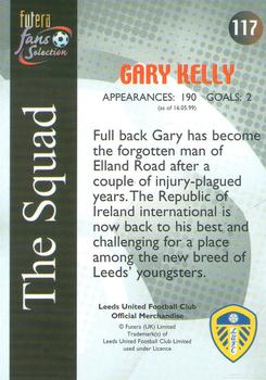 2000 Futera Fans Selection Leeds United #117 Gary Kelly Back