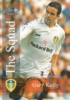 2000 Futera Fans Selection Leeds United #117 Gary Kelly Front