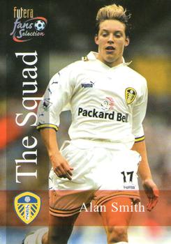 2000 Futera Fans Selection Leeds United #118 Alan Smith Front