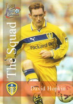 2000 Futera Fans Selection Leeds United #121 David Hopkin Front
