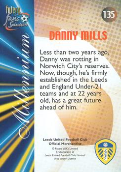 2000 Futera Fans Selection Leeds United #135 Danny Mills Back