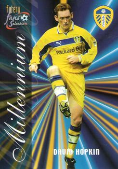 2000 Futera Fans Selection Leeds United #142 David Hopkin Front