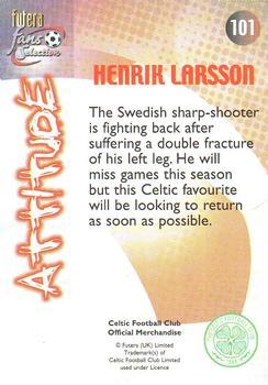 2000 Futera Fans Selection Celtic #101 Henrik Larsson Back