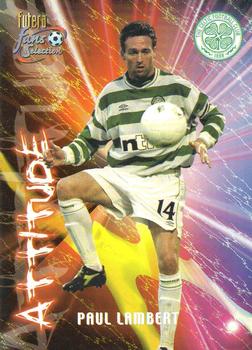 2000 Futera Fans Selection Celtic #104 Paul Lambert Front