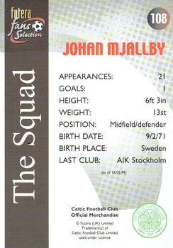 2000 Futera Fans Selection Celtic #108 Johan Mjallby Back