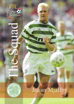2000 Futera Fans Selection Celtic #108 Johan Mjallby Front