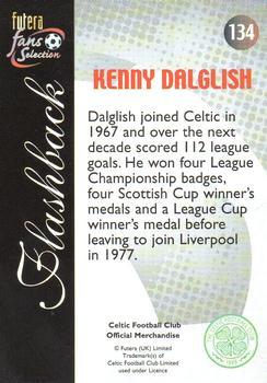 2000 Futera Fans Selection Celtic #134 Kenny Dalglish Back