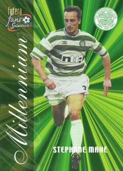 2000 Futera Fans Selection Celtic #138 Stephane Mahe Front