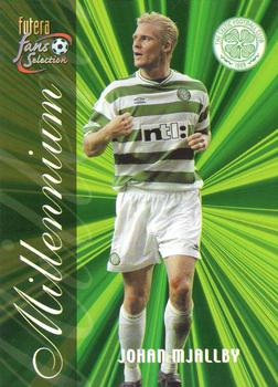 2000 Futera Fans Selection Celtic #143 Johan Mjallby Front