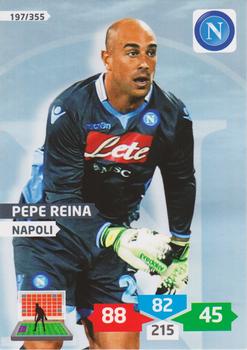 2013-14 Panini Adrenalyn XL Calciatori #197 Pepe Reina Front