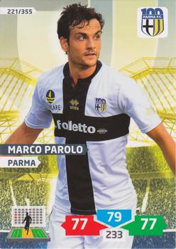 2013-14 Panini Adrenalyn XL Calciatori #221 Marco Parolo Front