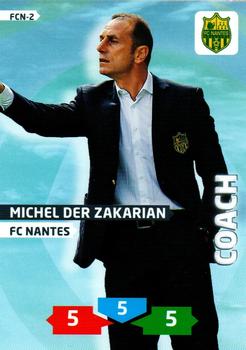 2013-14 Panini Adrenalyn XL Ligue 1 #FCN-2 Michel Der Zakarian Front