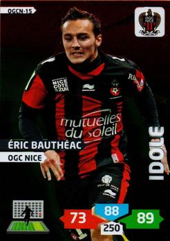 2013-14 Panini Adrenalyn XL Ligue 1 #OGCN-15 Eric Bautheac Front