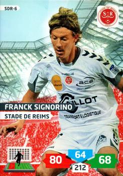 2013-14 Panini Adrenalyn XL Ligue 1 #SDR-6 Franck Signorino Front