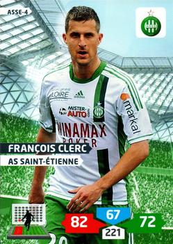2013-14 Panini Adrenalyn XL Ligue 1 #ASSE-4 Francois Clerc Front