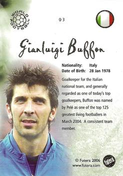 2006 Futera Unique World Football #03 Gianluigi Buffon Back