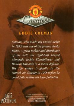 1999 Futera Platinum Manchester United Greatest #NNO Eddie Colman Back