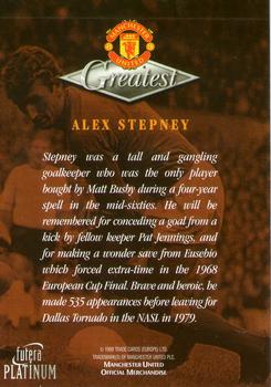 1999 Futera Platinum Manchester United Greatest #NNO Alex Stepney Back
