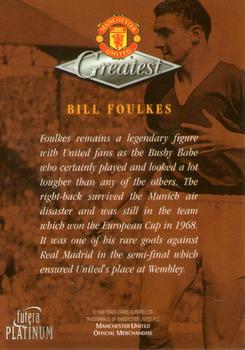1999 Futera Platinum Manchester United Greatest #NNO Bill Foulkes Back
