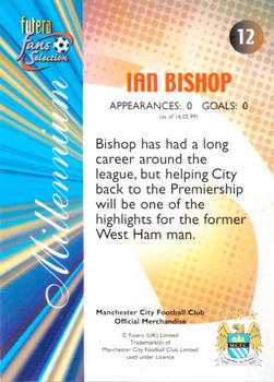 2000 Futera Fans Selection Manchester City #12 Ian Bishop Back