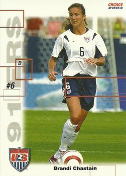 2004 Choice US Women's National Soccer Team - 91ers #SI5 Brandi Chastain Front