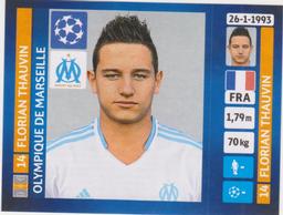 2013-14 Panini UEFA Champions League Stickers #433 Florian Thauvin Front