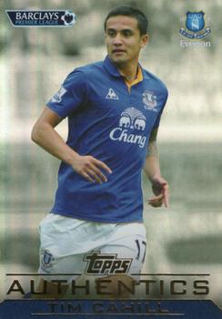 2011-12 Topps Authentics #NNO Tim Cahill Front