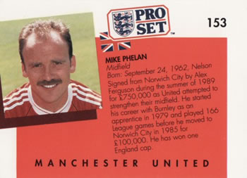 1990-91 Pro Set #153 Mike Phelan Back