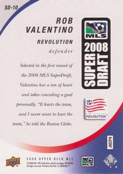 2008 Upper Deck MLS - Super Draft 2008 #SD-10 Rob Valentino Back