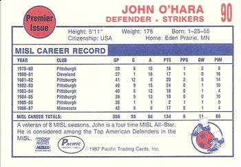 1987-88 Pacific MISL #90 John O'Hara Back