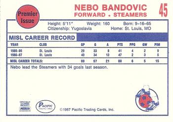 1987-88 Pacific MISL #45 Nebo Bandovic Back