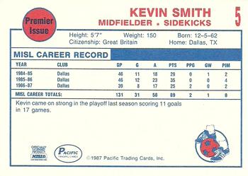 1987-88 Pacific MISL #5 Kevin Smith Back