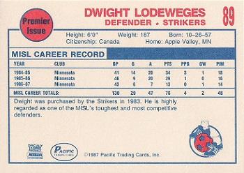 1987-88 Pacific MISL #89 Dwight Lodeweges Back