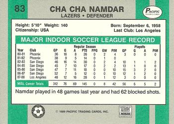 1988-89 Pacific MISL #83 Cha Cha Namdar Back